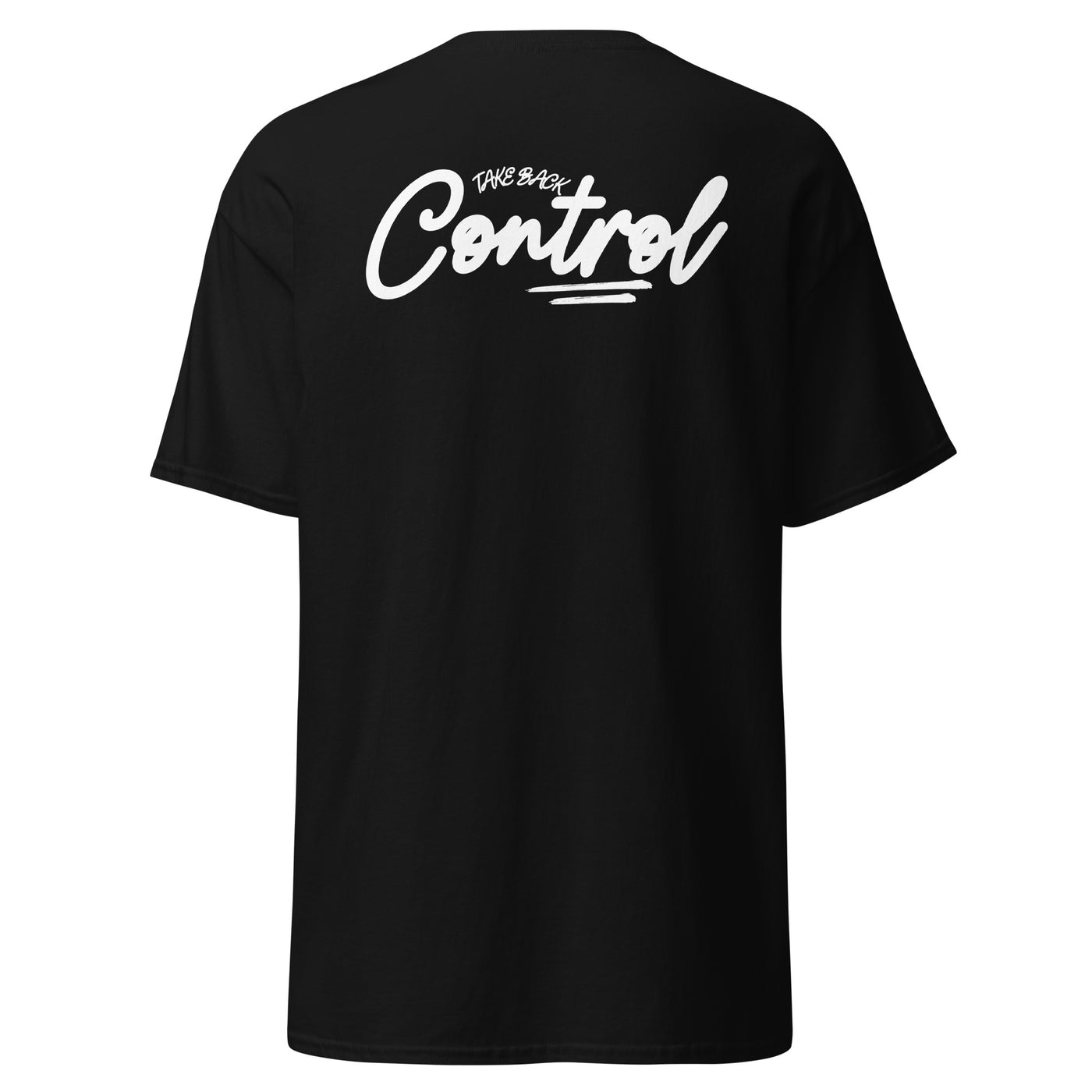 Take Back Control Cursive Unisex T-Shirt