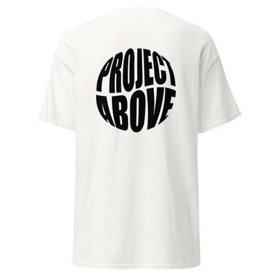 Project Above Unisex T-Shirt