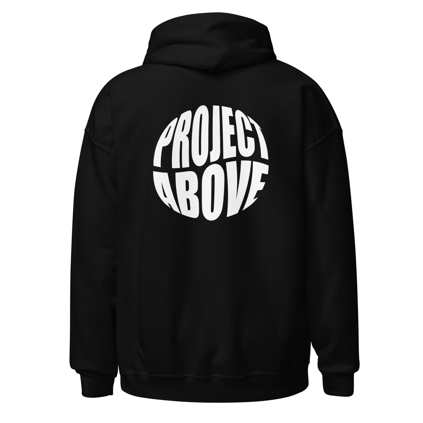 Project Above Unisex Hoodie