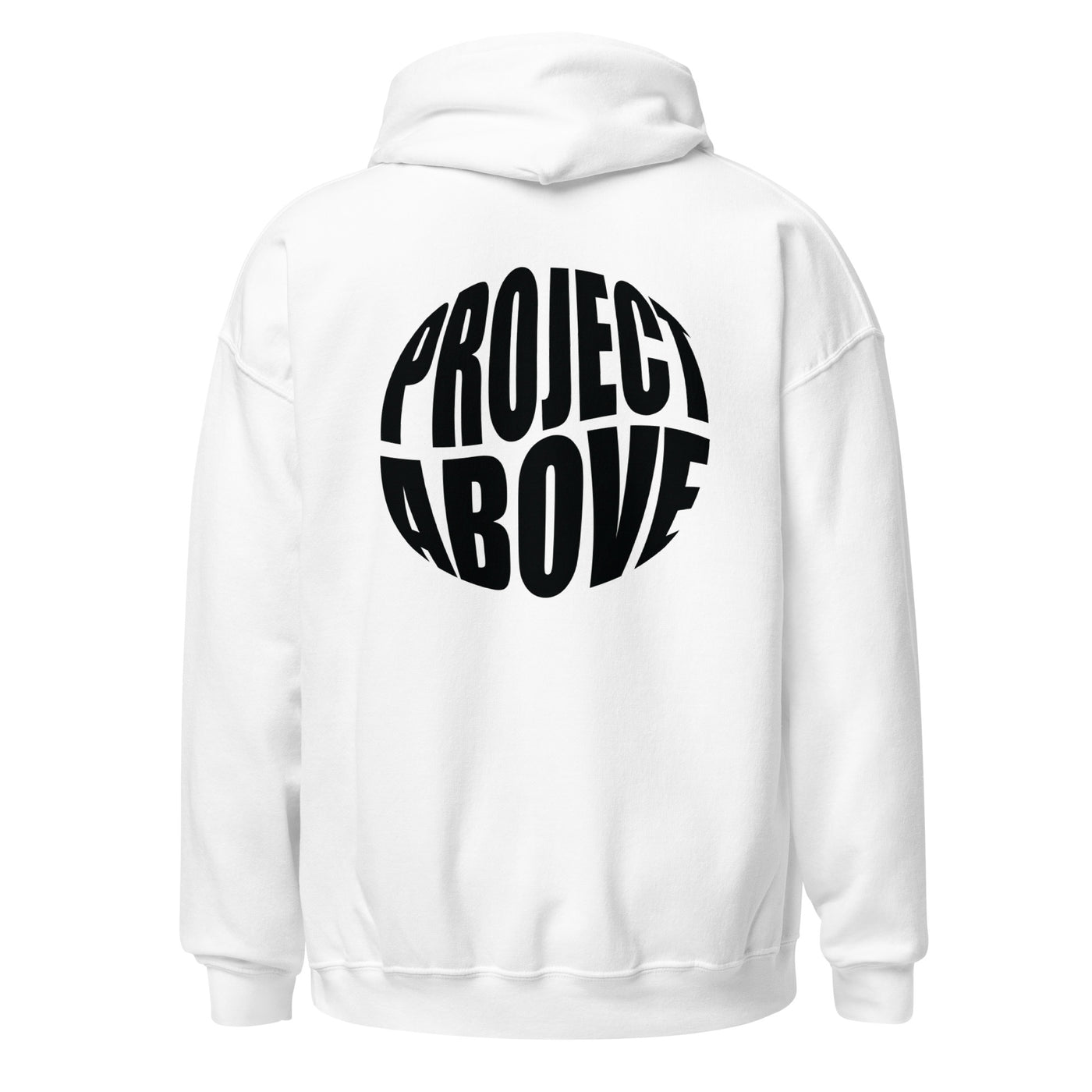 Project Above Unisex Hoodie