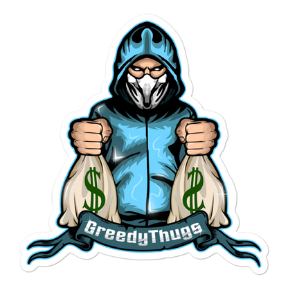 Greedy Thugs Sticker