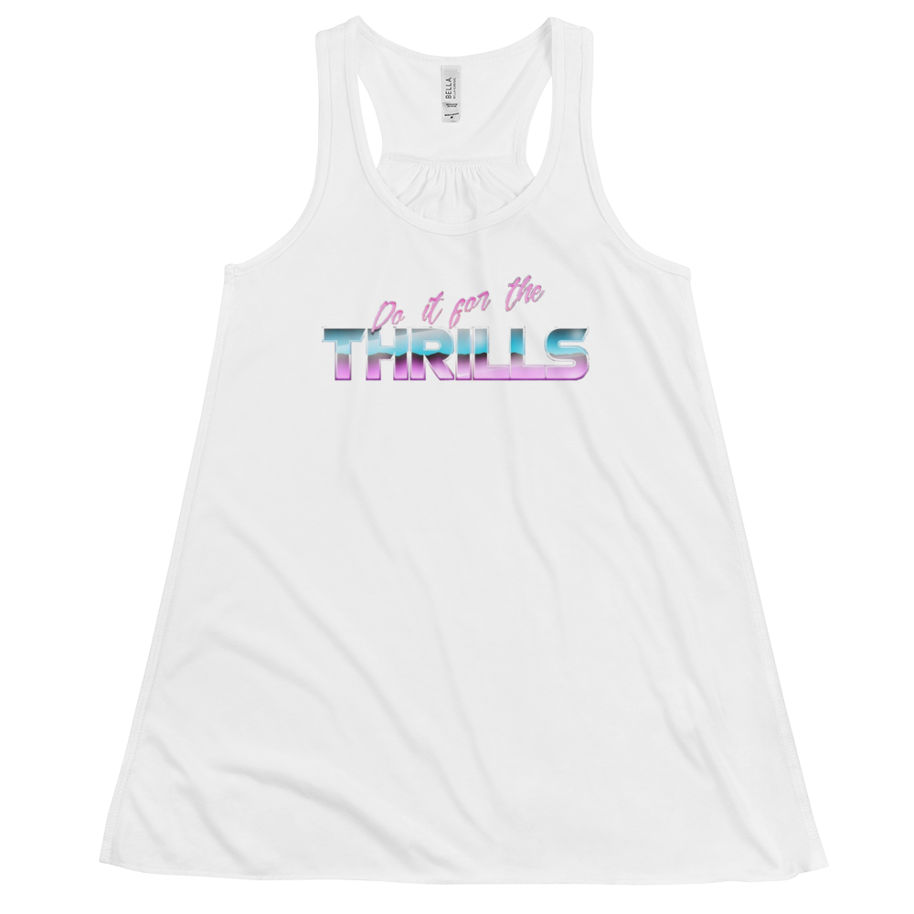 Do it For The Thrill Women's Racerback Tank