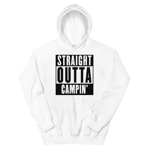 Straight Outta Campin Hoodie